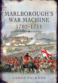 Couverture_Marlborough's War Machine 1702-1711