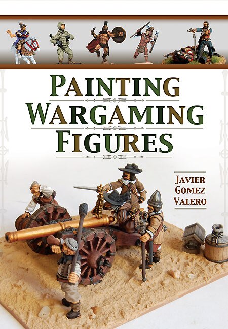Front cover_Painting Wargaming Figures