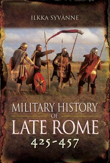 Couverture_Military History Of Late Rome 425-457