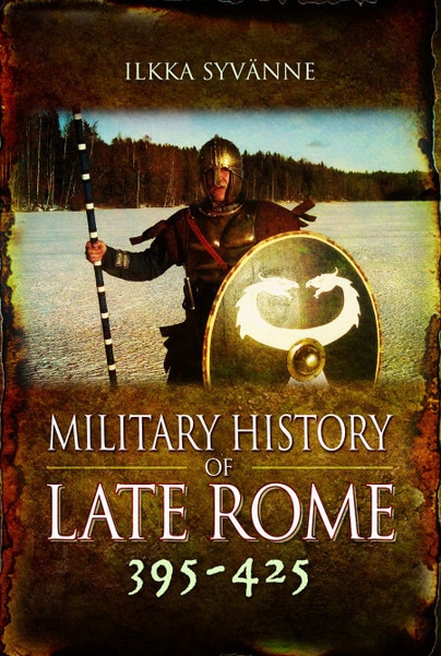 Couverture_Military History of Late Rome 395-425