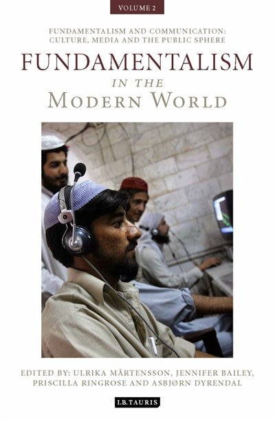Front cover_Fundamentalism in the Modern World Vol 2