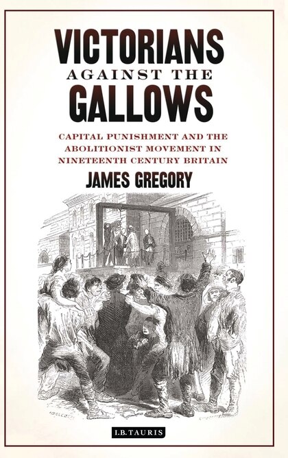 Front cover_Victorians Against the Gallows