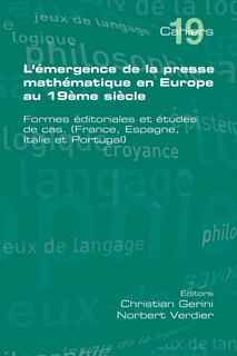 Front cover_L'emergence de la Presse Mathematique en Europe au 19eme Siecle