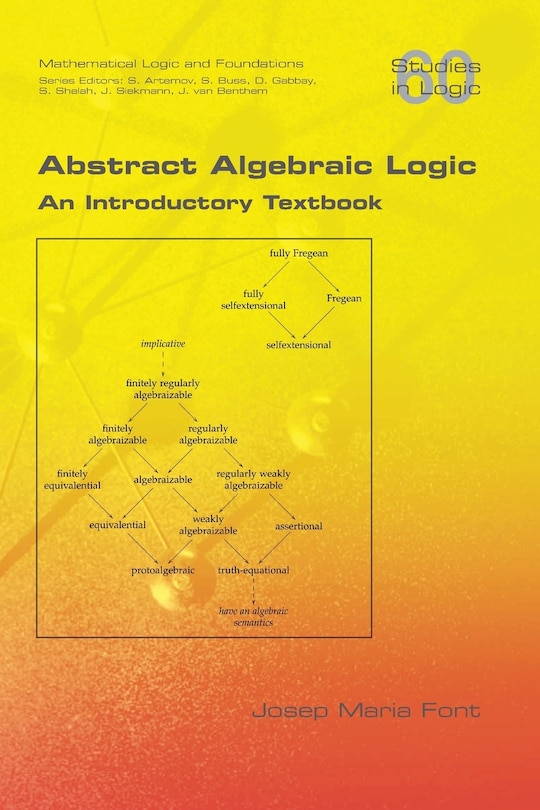 Front cover_Abstract Algebraic Logic. An Introductory Textbook