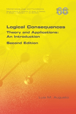 Logical Consequences: Theory and Applications: An Introduction. 2nd Edition