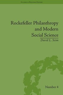 Front cover_Rockefeller Philanthropy And Modern Social Science