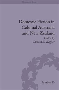 Couverture_Domestic Fiction In Colonial Australia And New Zealand