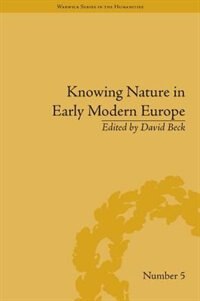 Front cover_Knowing Nature In Early Modern Europe