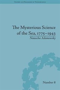 Front cover_The Mysterious Science Of The Sea, 1775-1943