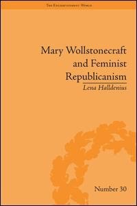 Couverture_Mary Wollstonecraft And Feminist Republicanism