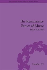 Front cover_The Renaissance Ethics of Music