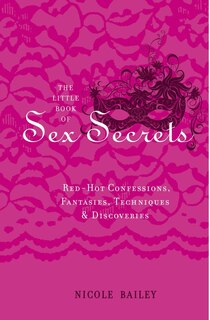 Front cover_The Little Book of Sex Secrets