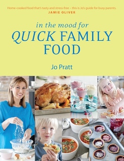 Front cover_In The Mood For Quick Family Food