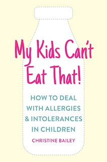 Front cover_My Kids Can't Eat That