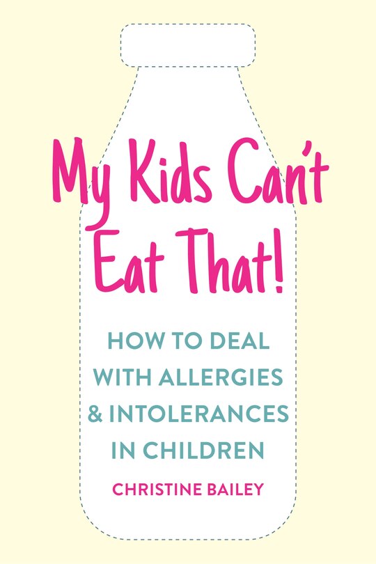 Front cover_My Kids Can't Eat That