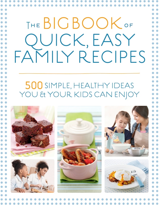 Front cover_BIG BK OF QUICK EASY FAMILY RECIPES