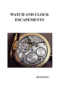 Front cover_Watch And Clock Escapements