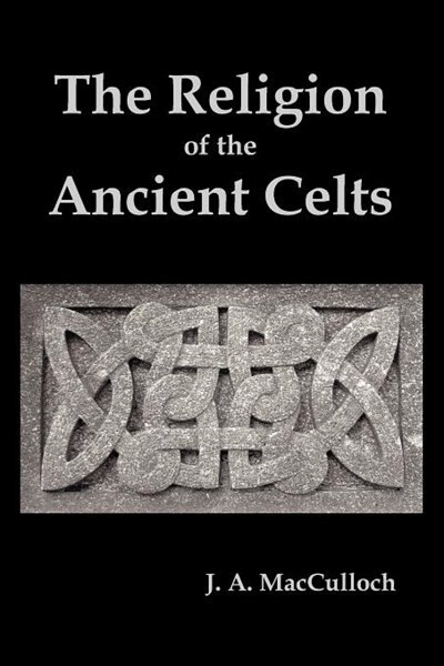 Front cover_The Religion of the Ancient Celts