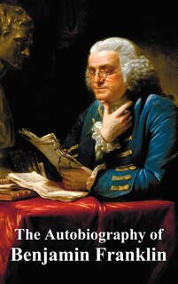 Couverture_The Autobiography Of Benjamin Franklin