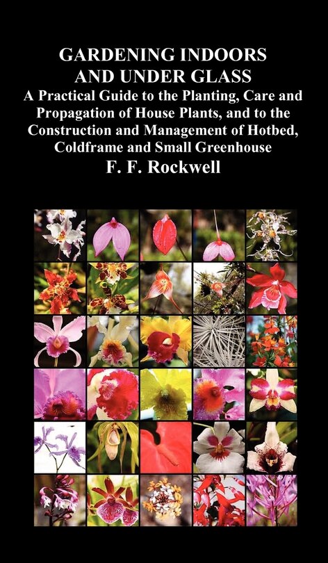 Front cover_Gardening Indoors and Under Glass