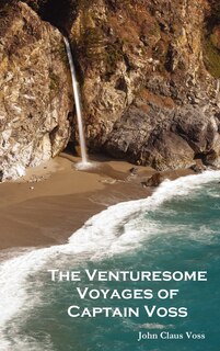 Front cover_The Venturesome Voyages Of Captain Voss