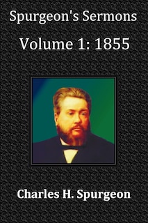 Front cover_Spurgeon's Sermons Volume 1