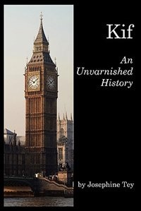 Kif: An Unvarnished History