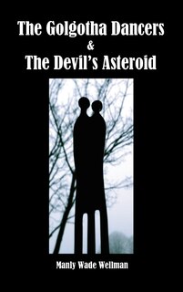 Front cover_The Golgotha Dancers & The Devil's Asteroid