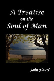 Front cover_A Treatise Of The Soul Of Man
