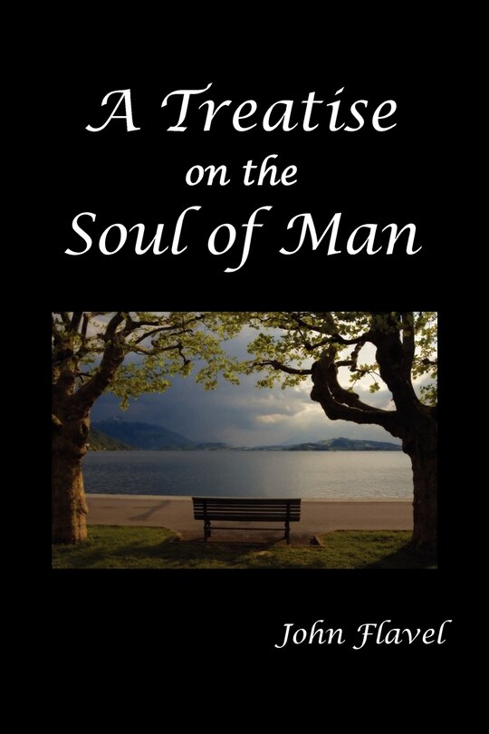 Front cover_A Treatise Of The Soul Of Man