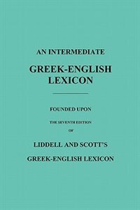 Front cover_An Intermediate Greek-english Lexicon