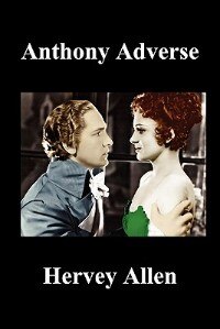 Front cover_Anthony Adverse Volumes I, Ii, Iii (paperback)