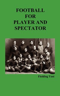 Front cover_Football For Player And Spectator (illustrated Edition)