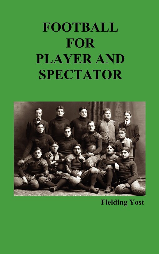 Front cover_Football For Player And Spectator (illustrated Edition)