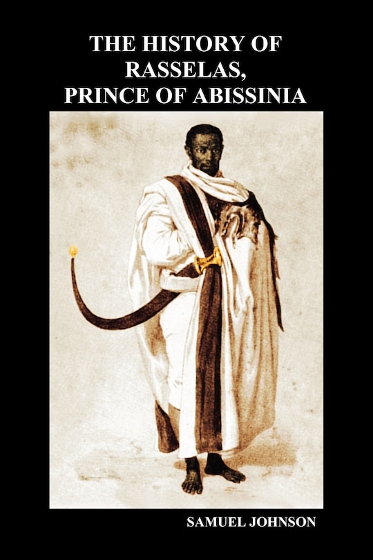 The History Of Rasselas, Prince Of Abissinia (paperback)