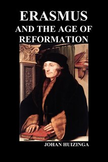 Front cover_Erasmus and the Age of Reformation (Paperback)