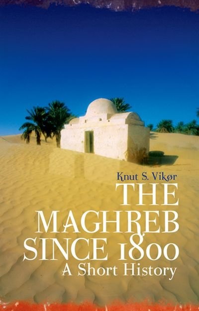 Couverture_The Maghreb since 1800