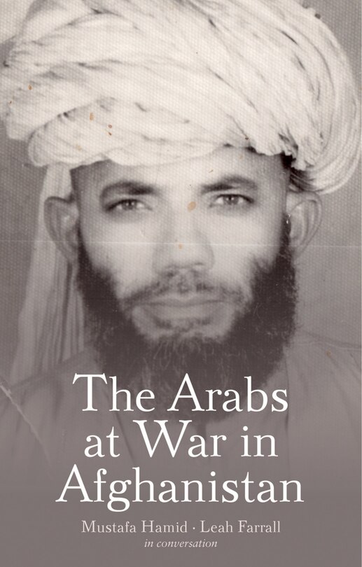 Front cover_The Arabs at War in Afghanistan