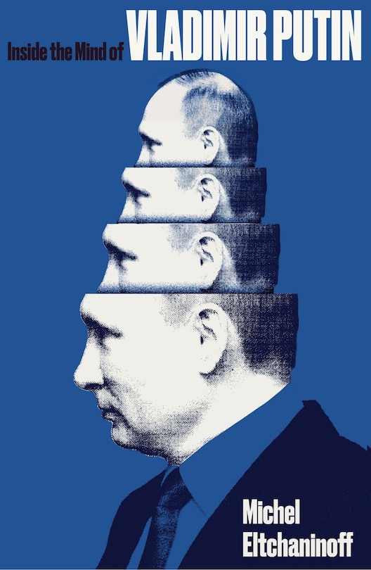 Front cover_Inside the Mind of Vladimir Putin