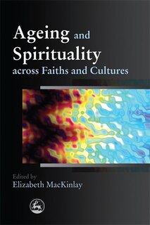 Front cover_Ageing and Spirituality across Faiths and Cultures