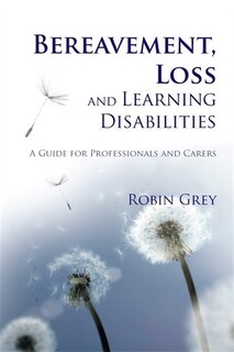 Couverture_Bereavement, Loss and Learning Disabilities
