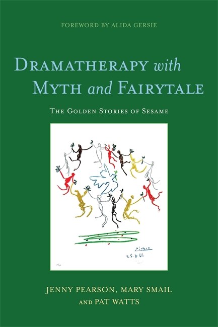 Front cover_Dramatherapy with Myth and Fairytale