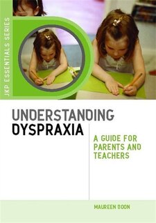 Front cover_Understanding Dyspraxia