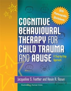 Couverture_Cognitive Behavioural Therapy for Child Trauma and Abuse