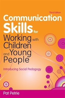 Front cover_Communication Skills for Working with Children and Young People