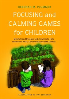 Couverture_Focusing and Calming Games for Children