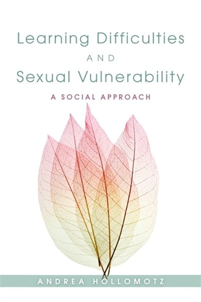 Front cover_Learning Difficulties and Sexual Vulnerability