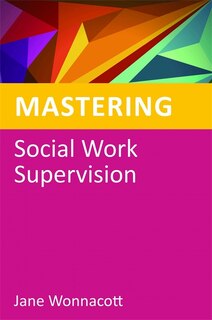 Couverture_Mastering Social Work Supervision