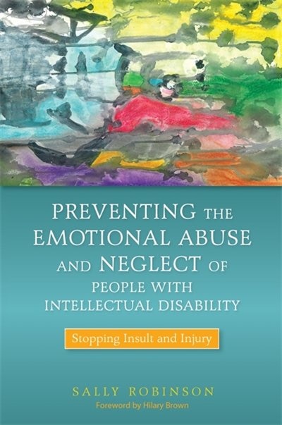 Front cover_Preventing the Emotional Abuse and Neglect of People with Intellectual Disability