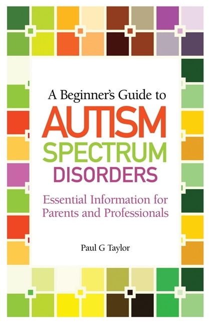 Couverture_A Beginner's Guide to Autism Spectrum Disorders
